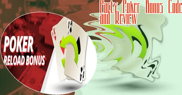 Party poker reload bonus
