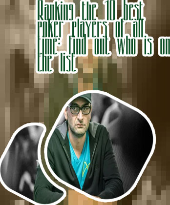 Top poker players of all time